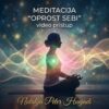 Meditacija "Oprost sebi"